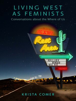 cover image of Living West as Feminists